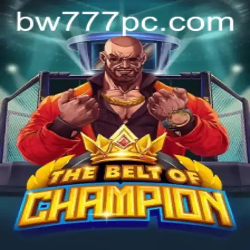 TheBeltOfChampion: A Thrilling Gaming Experience